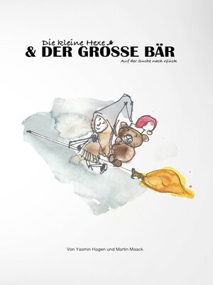 cover image of Die kleine Hexe und der große Bär